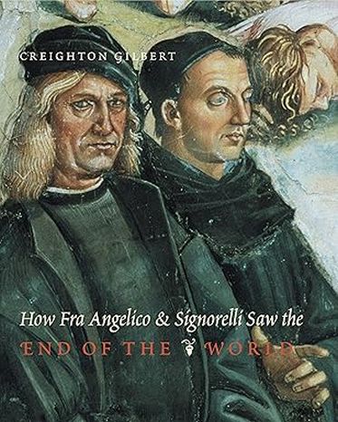 How Fra Angelico and Signorelli Saw the End of the World book cover